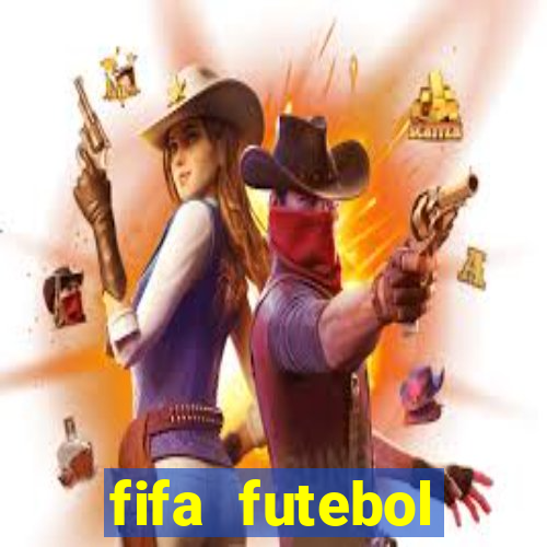 fifa futebol dinheiro infinito